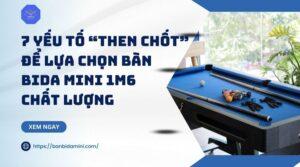 ban-bida-mini-chat-luong